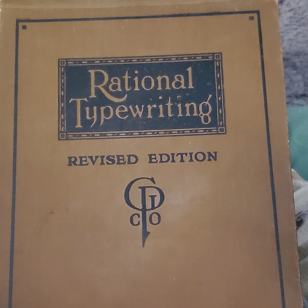 Rational Typewriting Revised Edition Circa 1917